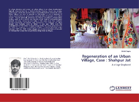 Regeneration of an Urban Village, Case : Shahpur Jat: A village Displaced
