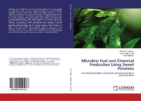 Microbial Fuel and Chemical Production Using Sweet Potatoes: Microbial production of biofuels and chemicals from sweet potatoes