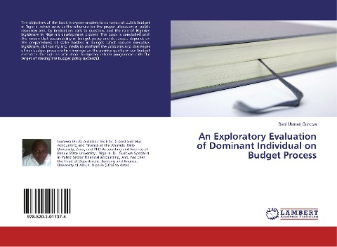 An Exploratory Evaluation of Dominant Individual on Budget Process