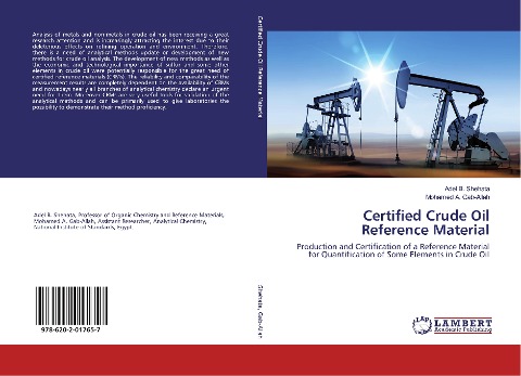 Certified Crude Oil Reference Material: Production and Certification of a Reference Material for Quantification of Some Elements in Crude Oil