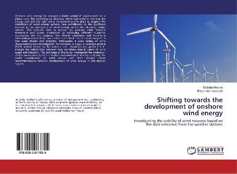 Shifting towards the development of onshore wind energy: Investigating the viability of wind resource based on the data extracted from the weather stations