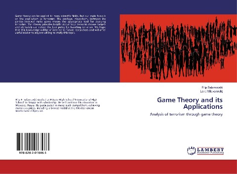 Game Theory and its Applications: Analysis of terrorism through game theory