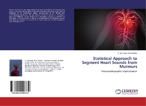 Statistical Approach to Segment Heart Sounds from Murmurs: Phonocardiographic Segmentation