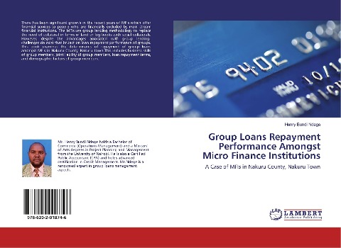 Group Loans Repayment Performance Amongst Micro Finance Institutions: A Case of MFIs in Nakuru County, Nakuru Town