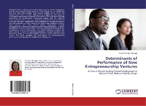 Determinants of Performance of New Entrepreneurship Ventures: A Case of People Exiting Formal Employment in Nakuru Town, Nakuru County, Kenya