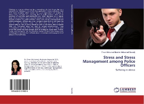 Stress and Stress Management among Police Officers: Suffering in silence