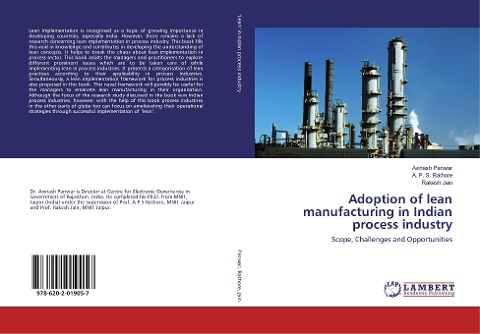 Adoption of lean manufacturing in Indian process industry: Scope, Challenges and Opportunities