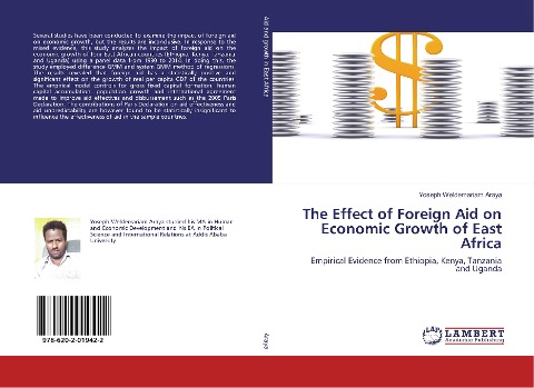 The Effect of Foreign Aid on Economic Growth of East Africa: Empirical Evidence from Ethiopia, Kenya, Tanzania and Uganda