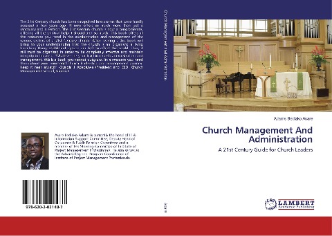 Church Management And Administration: A 21st Century Guide for Church Leaders
