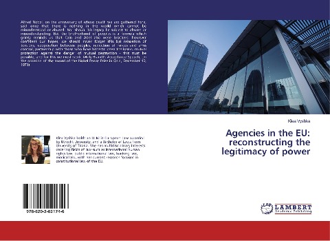 Agencies in the EU: reconstructing the legitimacy of power
