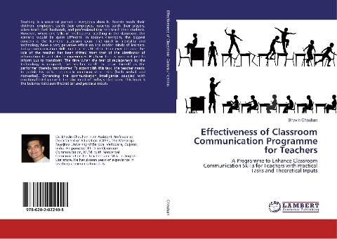 Effectiveness of Classroom Communication Programme for Teachers: A Programme to Enhance Classroom Communication Skills for Teachers with Practical Tasks and Theoretical Inputs