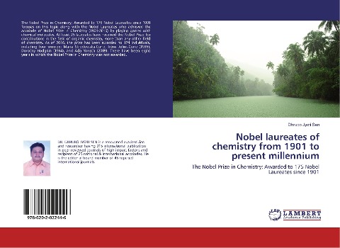 Nobel laureates of chemistry from 1901 to present millennium: The Nobel Prize in Chemistry; Awarded to 175 Nobel Laureates since 1901