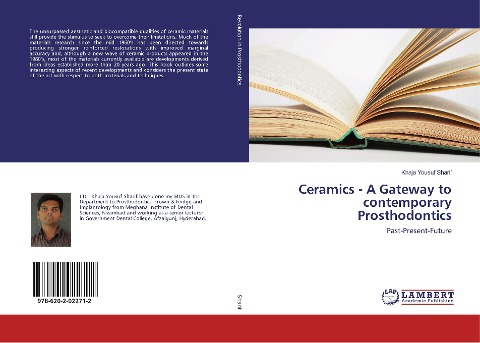 Ceramics - A Gateway to contemporary Prosthodontics: Past-Present-Future