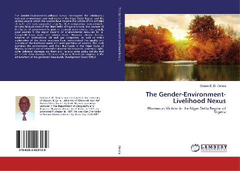 The Gender-Environment-Livelihood Nexus: Women as Victims in the Niger Delta Region of Nigeria