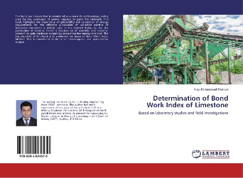 Determination of Bond Work Index of Limestone: Based on laboratory studies and field investigations