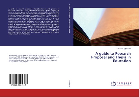 A guide to Research Proposal and Thesis in Education