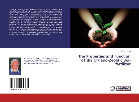 The Properties and Function of the Organo-Zeolitic Bio-fertilizer