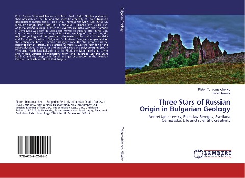 Three Stars of Russian Origin in Bulgarian Geology: Andrei Janichevsky, Rostislav Beregov, Svetlana ¿ernjavska: Life and scientific creativity