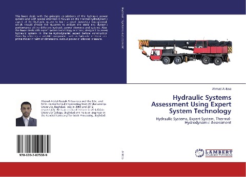 Hydraulic Systems Assessment Using Expert System Technology: Hydraulic Systems, Expert System, Thermal-Hydrodynamic Assessment