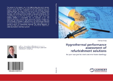 Hygrothermal performance assessment of refurbishment solutions: for post-war prefab steel concrete frame dwellings