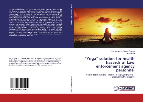 Yoga solution for health hazards of Law enforcement agency personnel: Health Promotion for Traffic Police Community - Ergonomic Perspective