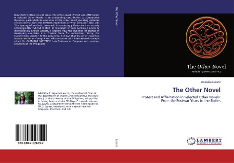 The Other Novel: Protest and Affirmation in Selected Other Novels: From the Postwar Years to the Sixties