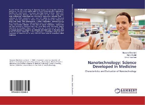 Nanotechnology: Science Developed in Medicine: Characteristics and Evaluation of Nanotechnology