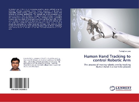 Human Hand Tracking to control Robotic Arm: The process of moving robotic arm by tracking Human hand in a real time process