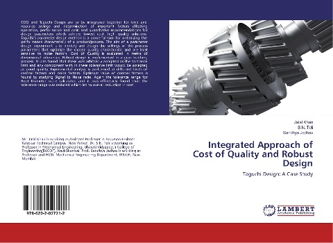 Integrated Approach of Cost of Quality and Robust Design: Taguchi Design: A Case Study