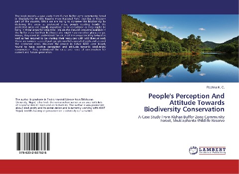 Peoples Perception And Attitude Towards Biodiversity Conservation: A Case Study From Kishan Buffer Zone Community Forest, Shuklaphanta Wildlife Reserve