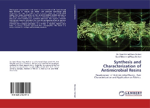 Synthesis and Characterization of Antimicrobial Resins: Development of Antimicrobial Resins, their Characterization and Application on Fabrics.