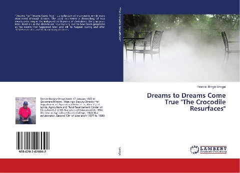 Dreams to Dreams Come True The Crocodile Resurfaces