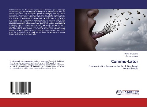 Commu-Lator: Communication Translator for Deaf, Dumb and Normal People