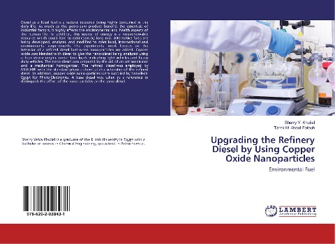 Upgrading the Refinery Diesel by Using Copper Oxide Nanoparticles: Environmental Fuel