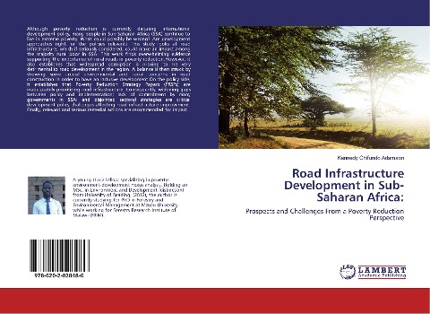Road Infrastructure Development in Sub-Saharan Africa:: Prospects and Challenges From a Poverty Reduction Perspective