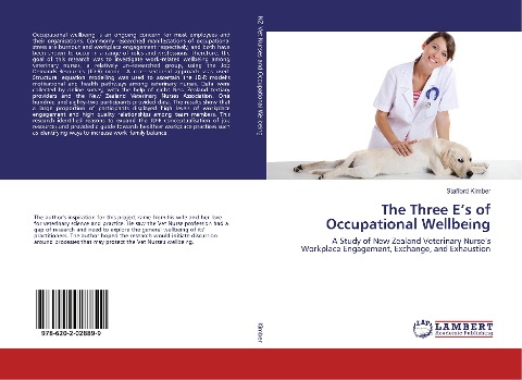 The Three E's of Occupational Wellbeing: A Study of New Zealand Veterinary Nurse's Workplace Engagement, Exchange, and Exhaustion