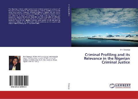Criminal Profiling and its Relevance in the Nigerian Criminal Justice