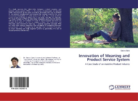 Innovation of Meaning and Product Service System: A Case Study of an Assistive Product Industry