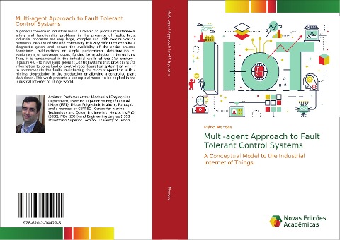 Multi-agent Approach to Fault Tolerant Control Systems: A Conceptual Model to the Industrial Internet of Things