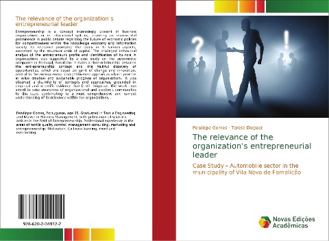 The relevance of the organizations entrepreneurial leader: Case Study - Automobile sector in the municipality of Vila Nova de Famalicão