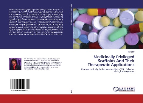 Medicinally Privileged Scaffolds And Their Therapeutic Applications: Pharmaceutically Active Intermediates With Enhance Biological Properties
