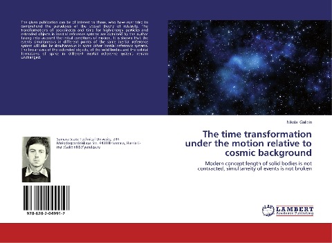 The time transformation under the motion relative to cosmic background: Modern concept:length of solid bodies is not contracted, simultaneity of events is not broken