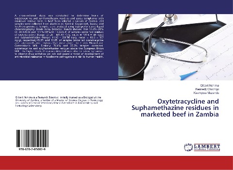 Oxytetracycline and Suphamethazine residues in marketed beef in Zambia