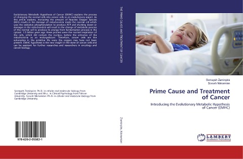Prime Cause and Treatment of Cancer: Introducing the Evolutionary Metabolic Hypothesis of Cancer (EMHC)
