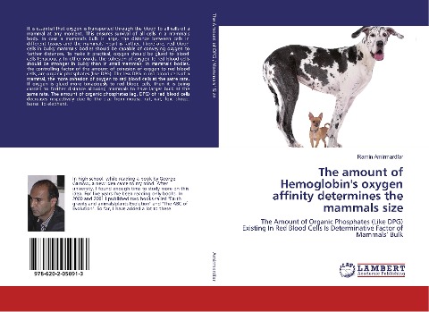 The amount of Hemoglobins oxygen affinity determines the mammals size: The Amount of Organic Phosphates (Like DPG) Existing In Red Blood Cells Is Determinative Factor of Mammals Bulk