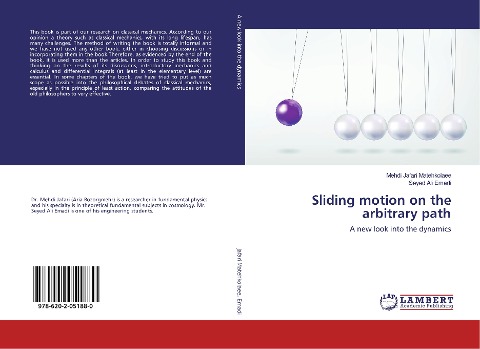 Sliding motion on the arbitrary path: A new look into the dynamics