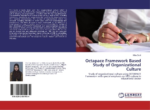 Octapace Framework Based Study of Organizational Culture: Study of organizational culture using OCTAPACE framework with special emphasis on HRD culture in educational sector