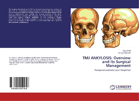 TMJ ANKYLOSIS: Overview and its Surgical Management: Temporomandibular joint Simplified