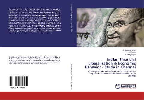 Indian Financial Liberalisation & Economic Behavior - Study in Chennai: A Study on Indian Financial Liberalization and Its Impact on Economic Behavior of Households in Chennai