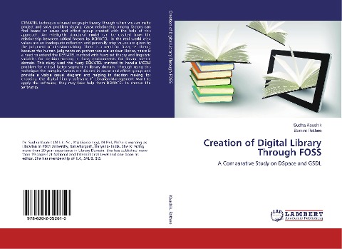 Creation of Digital Library Through FOSS: A Comparative Study on DSpace and GSDL
